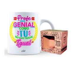 Taza Profe Eres Genial Como...
